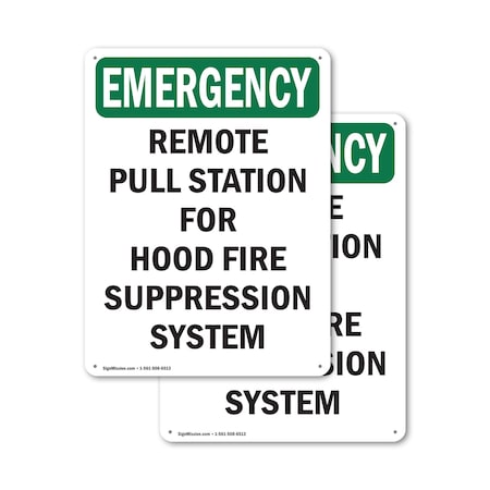 Signmission Remote Pull Station For Hood Fire Emergency Sign, Plastic, 7in W x 10in L, 2PK OS-2PACK-EM-P-710-V-10534